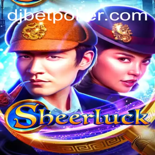 Unveiling 'Sheerluck': A Thrilling Adventure in the World of Online Gaming